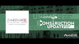 Zameen Ace Mall – Construction Update October 2024