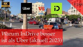 Warum InDrive besser ist als Uber | Wichtiges Video für alle Urlauber!!! | Hurghada 2023 (Vlog #188)