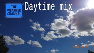 Weather Channel Music Mix (Daytime)