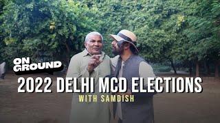 Delhi's Morning Walkers On MCD Elections ft. Samdish