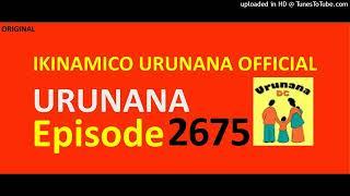 URUNANA Episode 2675//Kwa Atanazi bakomeje kwambara urubwa rw'uburozi...