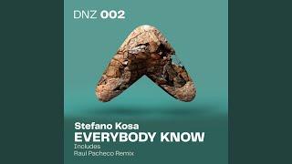 Everybody Know (Original Mix)