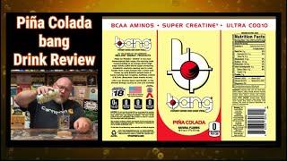 Review #691 Bang“Piña Colada” Energy Drink