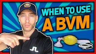 EMT | When To Use a BVM (BVM Explained Simply for EMS)