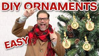 Easy to make DIY Ornaments!  (Easy and High-End Looking!)