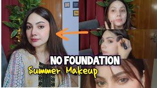 Without Foundation Flawless Makeup For Summer ️