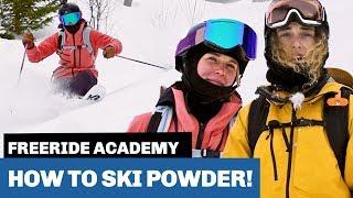 How to ski powder snow (Freeride Academy)