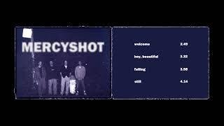 MERCYSHOT - Still