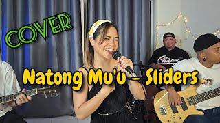 Natong Mu'u - Sliders | cover | feat. Elliza