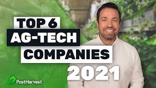 Top 6 Ag-Tech Companies