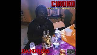 DANNYSB - Ciroko (Prod. By Pressplay)