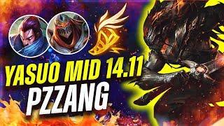 Pz ZZang - Yasuo vs Zed MID Patch 14.11 - Grandmaster Yasuo Gameplay