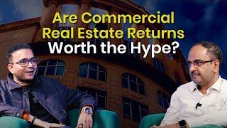 How Hiranandani is Changing the Commercial Real Estate Game! ft. Manish Gupta