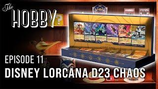 Disney Lorcana D23 Chaos || The Hobby Podcast - Ep. 11