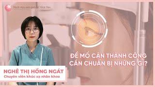 Để mổ cận, bạn cần chuẩn bị những gì? | Bệnh viện mắt quốc tế Nhật Bản