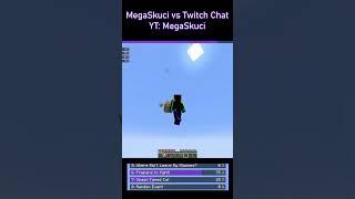 MegaSkuci vs Twitch Chat CLUTCH!