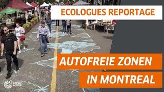 Autofreie Zonen in Montreal | Zeitgeister-Reportage