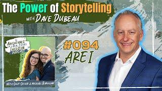 Episode 94 - The Power of Storytelling with Dave Dubeau