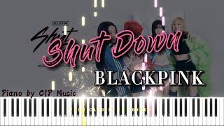 BLACKPINK ‘Shut Down’  Piano Cover | CIP Music