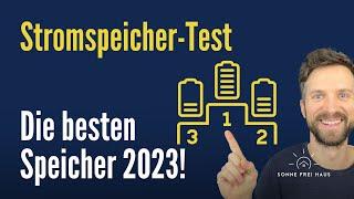 Speicher Testsieger 2023: Die besten Speicher für Photovoltaik 2023! HTW-Studie