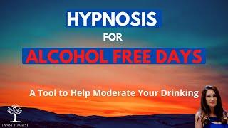 Hypnosis for Alcohol Free Days | Alcohol Moderation Tool (Conquer Dry January!)