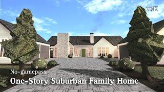 BLOXBURG: One-Story Suburban Family Home | No-Gamepass | Speedbuild | Roblox Bloxburg