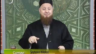 Şeytanın Hileleri-1 I Mustafa Özşimşekler Hocaefendi