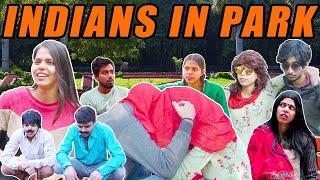 Indians In Park || Charu Dixit ||