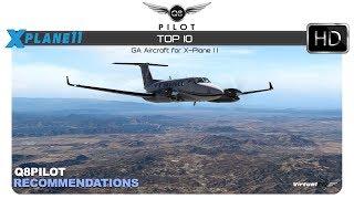 Top 10 General Aviation Aircraft for X-Plane 11