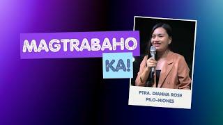 "MAGTRABAHO KA! " | REGENERATION UPNEXT| Ptra. Dianna Rose Pilo Niones