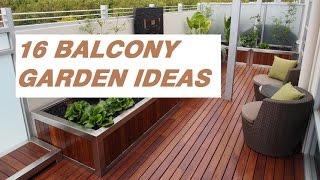 16 Balcony Garden Ideas