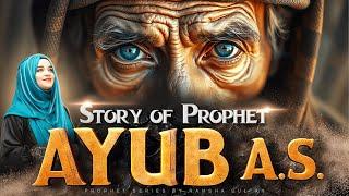 STORY OF PROPHET AYUB (A.S) in Urdu/Hindi| RAMSHA SULTAN  #prophetstories #islam @ramshasultankhan