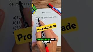 Probabilidade e chute de alternativa #concursos