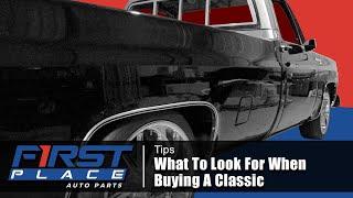 What to Look For When Buying a Classic Car or Square body Truck