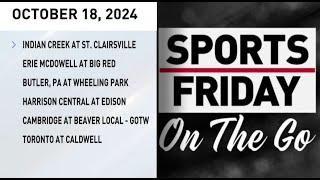 Sports Friday on the Go - Oct. 18, 2024