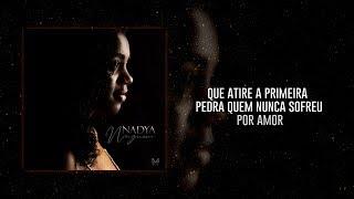 Nadya - Ninguém (Official Lyric)
