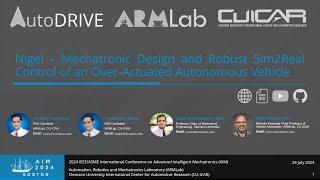 Nigel: Mechatronic Design & Robust Sim2Real Control of an Overactuated Autonomous Vehicle | AIM 2024