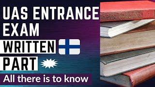 UAS Joint Entrance Exam || WRITTEN PART || Study In Finland