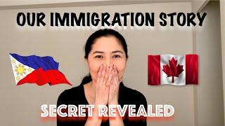 OUR IMMIGRATION STORY from the PHILIPPINES TO CANADA | SECRET REVEALED | HOW WE MADE IT TO CANADA