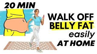 20 Minute Walking Exercises to Lose Belly Fat  | Walk at Home