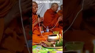 Oración Budista, Escuchala durante 15 días y cambiará tu vida.
