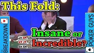 The Breakdown: Is This Fold Insane or Brilliant?