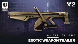 Destiny 2: Echoes | Choir of One Exotic Auto Rifle Highlight