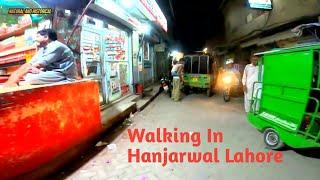 Walking In Hanjarwal Lahore/WalkingInHanjarwalLahore ️️️️️#NHTraveller