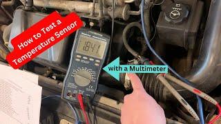 How to Test a Temperature Sensor with a Multimeter