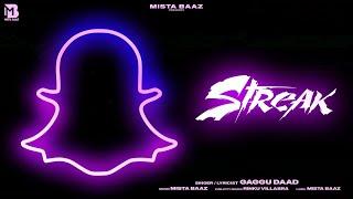 Streak | Gaggu Daad | Latest Punjabi Songs 2023 | Mista Baaz