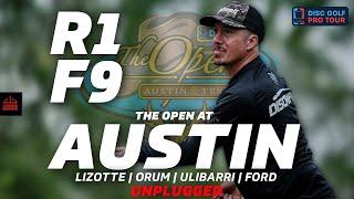 2024 The Open At Austin | R1F9 | Lizotte, Orum, Ulibarri, Ford | UNPLUGGED