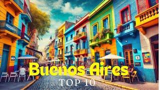 Top 10 places to visit in Buenos Aires