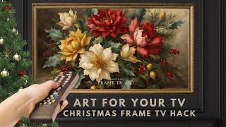 2Hr Vintage Christmas Flowers TV Art Screensaver.  4K Frame TV Hack. Easy DIY Xmas Decorating Idea.