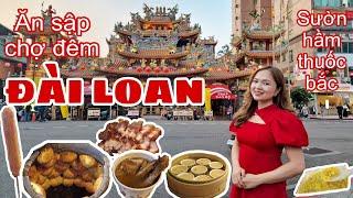 Du lịch Đài Loan #4 Khám phá chi tiết chợ đêm Raohe | Ăn gì ở Đài Bắc | Sườn hầm thuốc bắc Nhiêu Hà